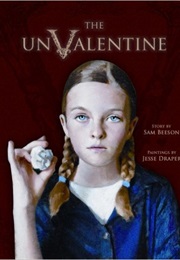 The Unvalentine (Sam Beeson)