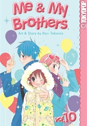 Me and My Brothers 10 (Hari Tokeino)