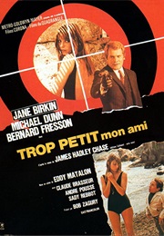 Trop Petit Mon Ami (1970)