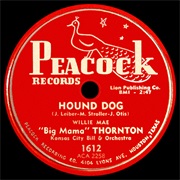 Willie Mae 'Big Mama' Thornton - Hound Dog