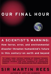 Our Final Hour (Martin Rees)
