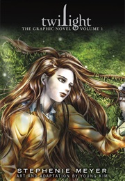 Twilight: The Graphic Novel Vol. 1 (Stephenie Meyer &amp; Young Kim)