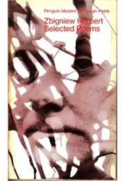 Selected Poems (Zbigniew Herbert)