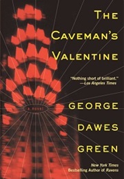 The Caveman's Valentine (George Dawes Green)
