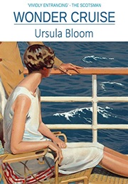 Wonder Cruise (Ursula Bloom)