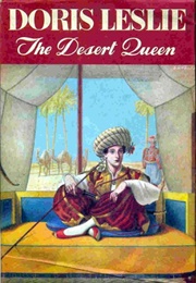 The Desert Queen (Doris Leslie)