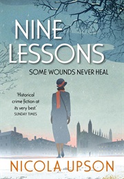 Nine Lessons (Nicola Upson)