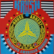 House Arrest - Krush