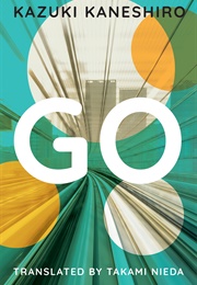 Go: A Coming of Age Novel (Kabuki Kaneshiro)