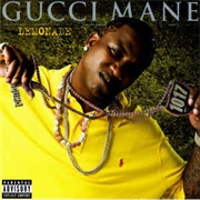 Lemonade - Gucci Mane