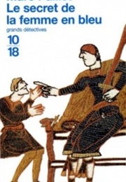 Le Secret De La Femme En Bleu (Marc Paillet)
