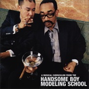 Handsome Boy Modeling School – So How's Your Girl?