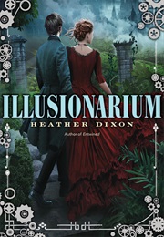 Illusionarium (Heather Dixon)