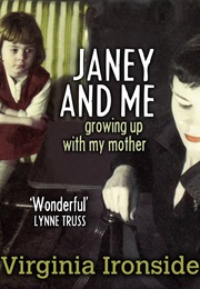 Janey and Me (Virginia Ironside)