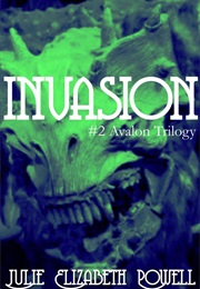 Invasion (Julie Elizabeth Powell)