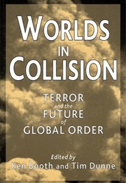 Worlds in Collision (Ken Booth; Tim Dunne; Kenneth N. Waltz)