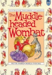 The Muddleheaded Wombat (Ruth Park)