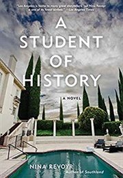 A Student of History (Nina Revoyr)
