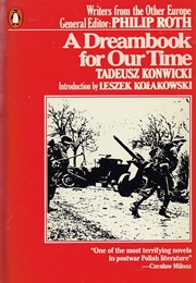 A Dreambook for Our Time (Tadeusz Konwicki)