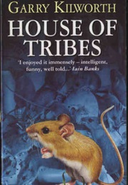 House of Tribes (Garry Douglas Kilworth)