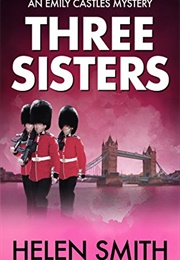 Three Sisters (Helen Smith)