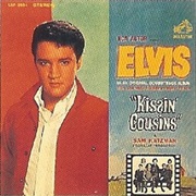 Elvis Presley- Kissin' Cousins