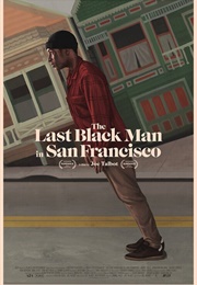 Last Black Man in San Francisco (2019)