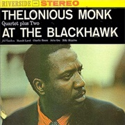 Thelonious Monk - Quartet Plus 2 at the Blackhawk