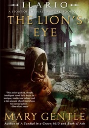 Ilario: The Lion's Eye (Mary Gentle)