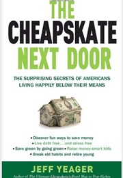 The Cheapskate Next Door (Jeff Yeager)