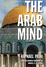 The Arab Mind (Raphael Patai)