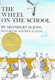The Wheel on the School (Meindert Dejong)