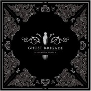 Ghost Brigade Isolation Songs