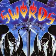 Swords - The Black Opera (1985)