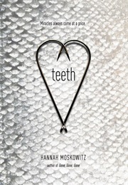 Teeth (Hannah Moskowitz)