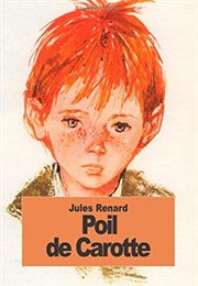 Poil De Carotte (Jules Renard)