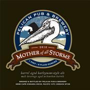 Mother of All Storms - Pelican Pub & Brewery