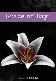 Grace of Day (S.L. Naeole)