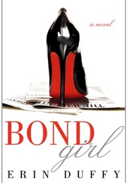 Bond Girl (Erin Duffy)