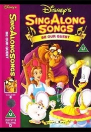 Disney's Sing Along Songs: Be Our Guest (1992)