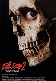 The Evil Dead 2 (1987)