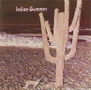 Indian Summer  -Indian Summer