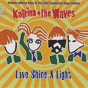 Katrina and the Waves - "Love Shine a Light"