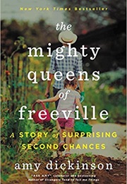 The Mighty Queens of Freeville (Amy Dickinson)