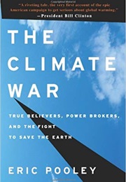 The Climate War (Eric Pooley)