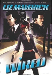 Wired (Liz Maverick)