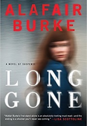 Long Gone (Alafair Burke)
