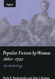 Popular Fiction by Women 1660-1730 (Backsheider &amp; Richetti)