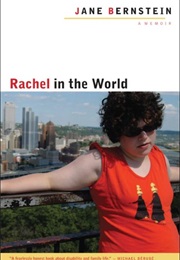 Rachel in the World (Jane Bernstein)