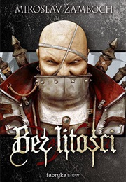 Bez Slitování (Miroslav Žamboch)